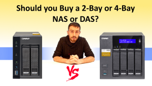 NAS Buy Guide - Should you buy a 2 bay or 4 bay NAS or DAS case - which is best for you