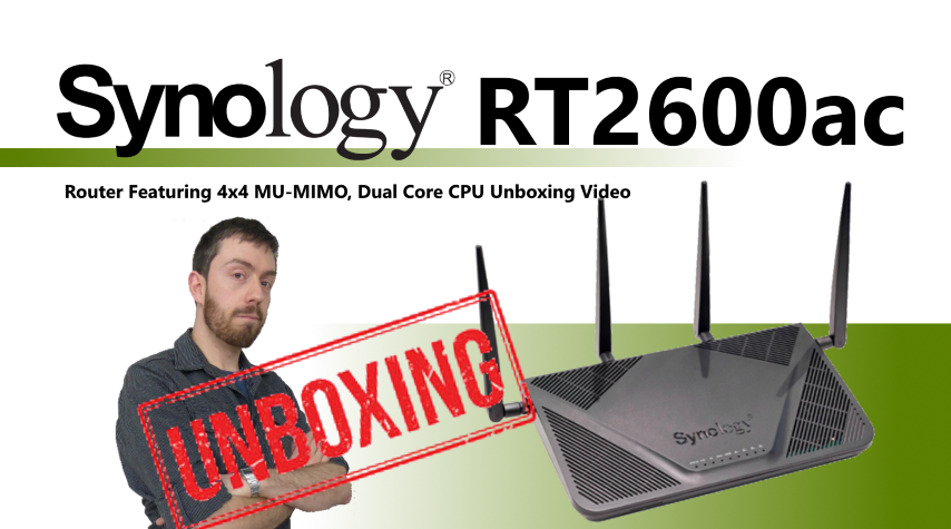 afkom Udsæt Sig til side Synology finally Release the RT2600ac Router – Check out our Unboxing and  Walkthrough – NAS Compares