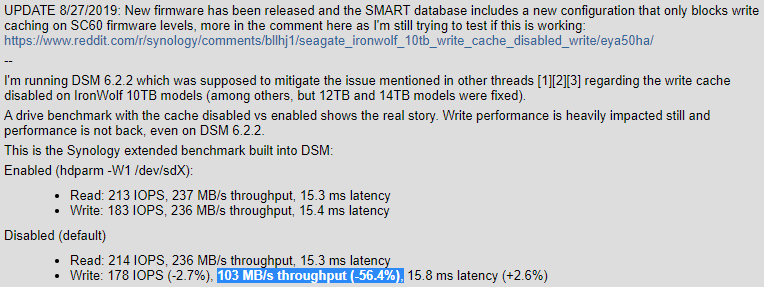 Outdated firmware (SC60) for Ironwolf drives, which has the write cache disabled