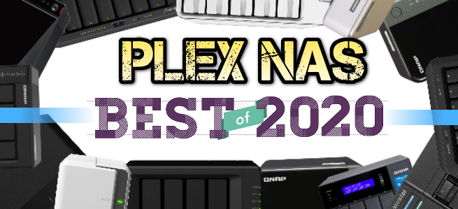 Bliv ophidset have tillid På forhånd Best Plex Media Server NAS of the Year – NAS Compares