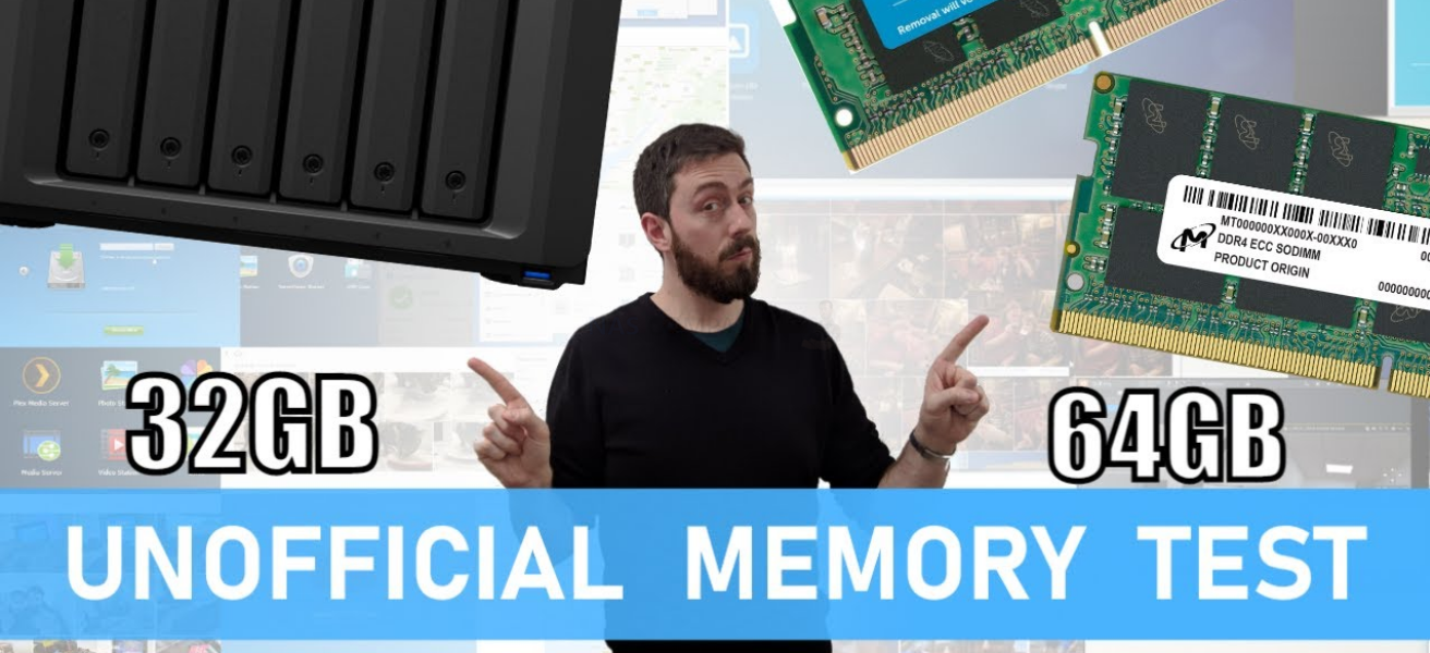 Synology DS1621+ NAS – 32GB & 64GB Unofficial Memory Upgrade Guide 
