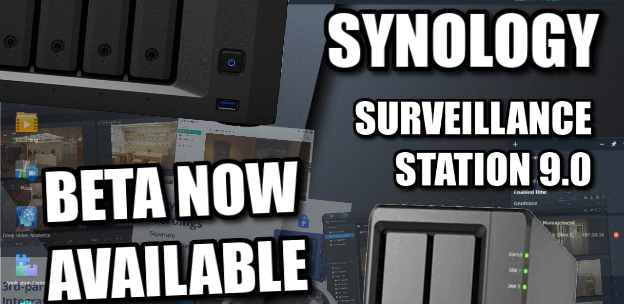 Surveillance Station 9.0 for Synology NAS is Now Available in Beta – NAS  Compares
