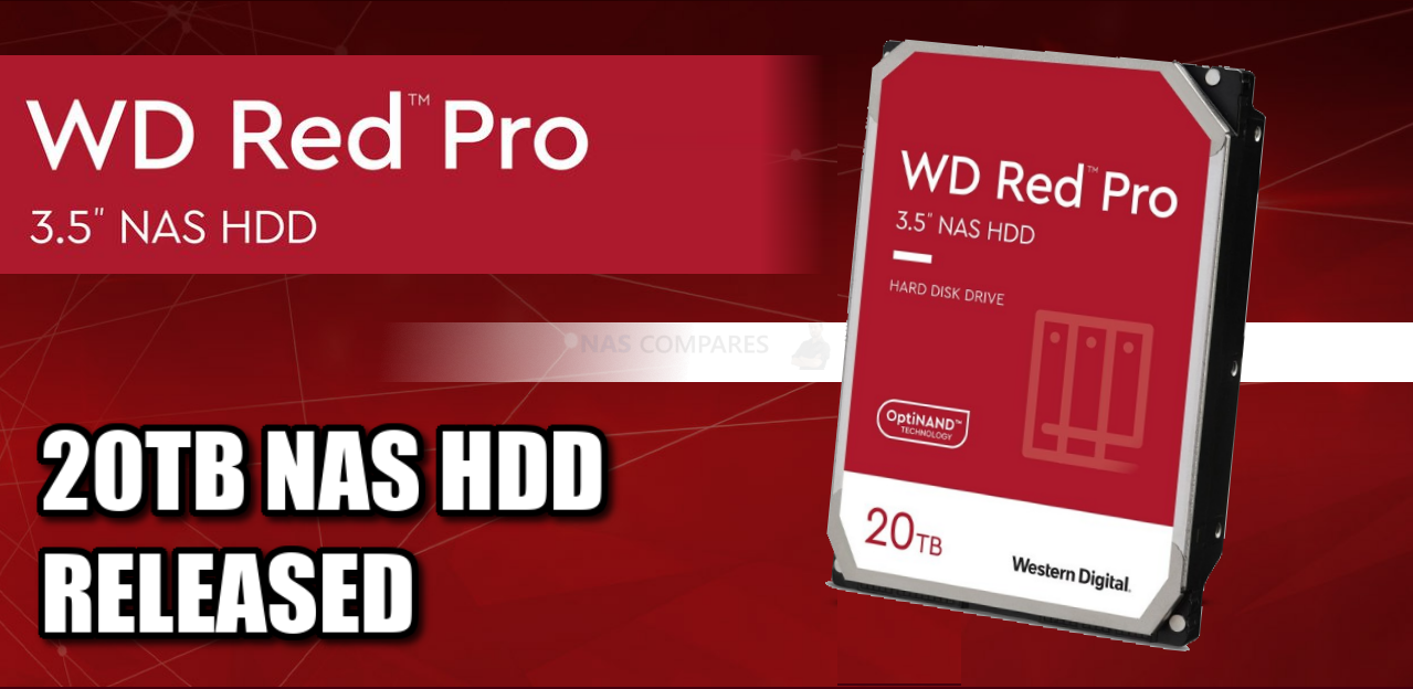WD Red Pro 20TB NAS Hard Drive Released – NAS Compares
