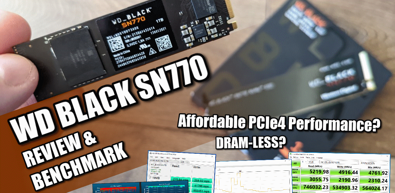 A fast-performing gaming drive with an attractive price - WD_BLACK SN770  NVMe SSD Review