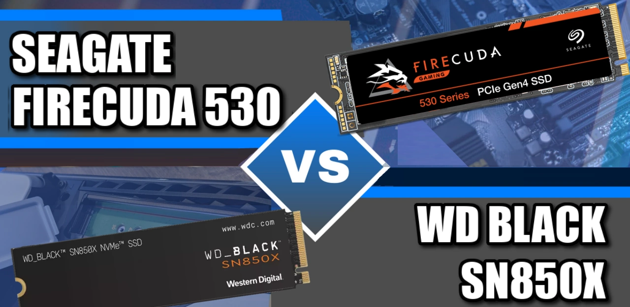 Seagate Firecuda 530 vs WD Black SN850X SSD Comparison – NAS Compares
