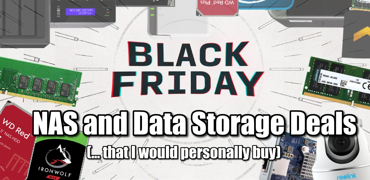 https://nascompares.com/wp-content/uploads/2022/11/Black-Friday-Deals-2022-NAS-UPGRADES-NASCompares.webp