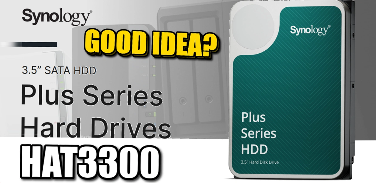 Synology HAT3300 Plus Hard Drives You Know Compares NAS – to Everything – Need